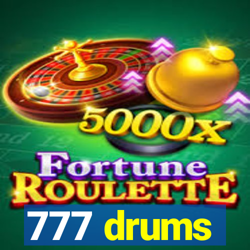 777 drums